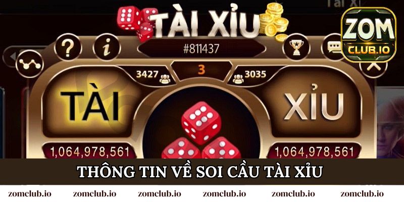 Thông tin về soi cầu tài xỉu