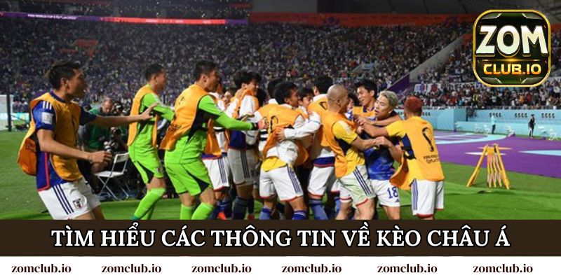 Tìm hiểu các thông tin về kèo châu Á và sự khác biệt
